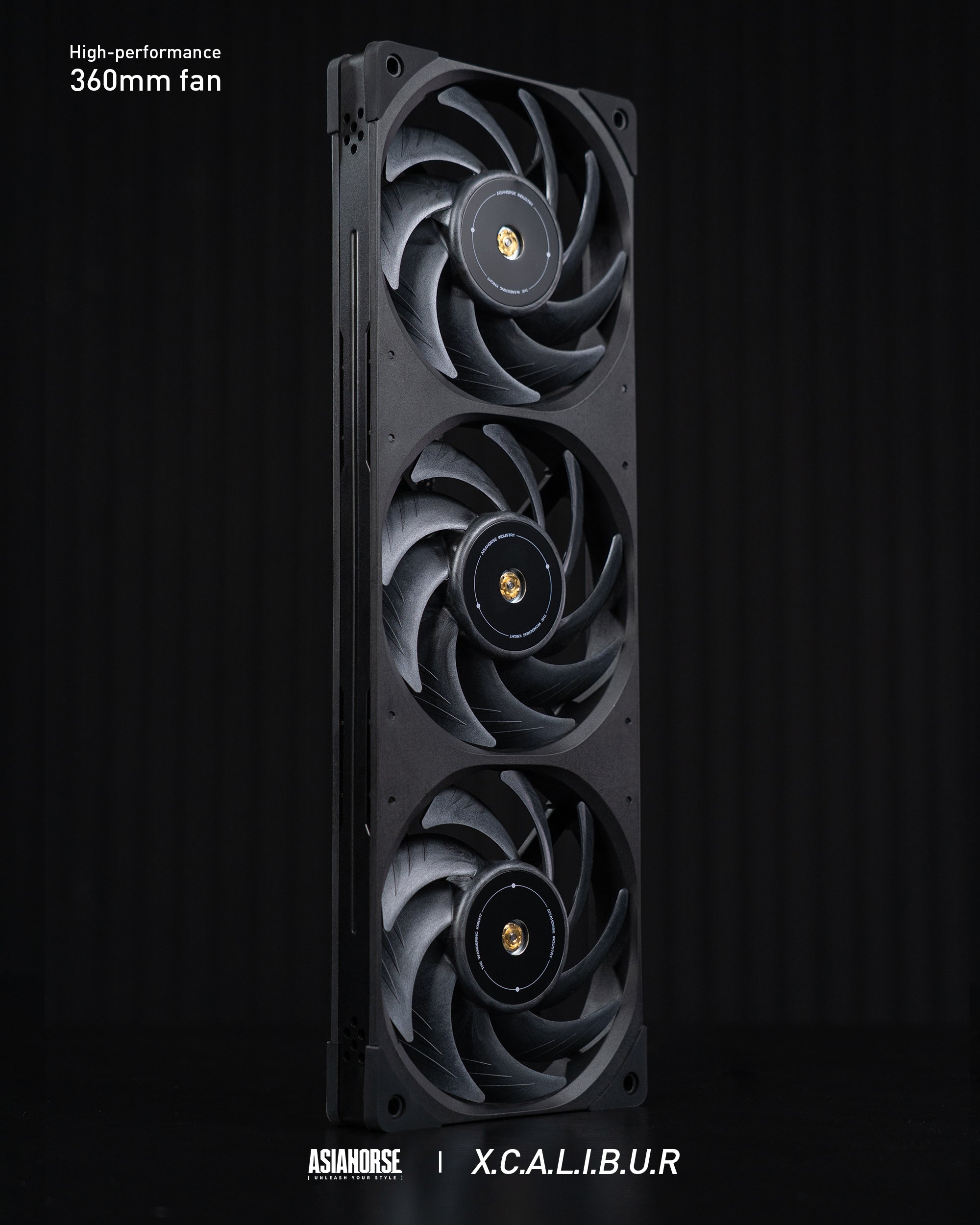 X.C.A.L.I.B.U.R X360MM FAN(High-Performance)