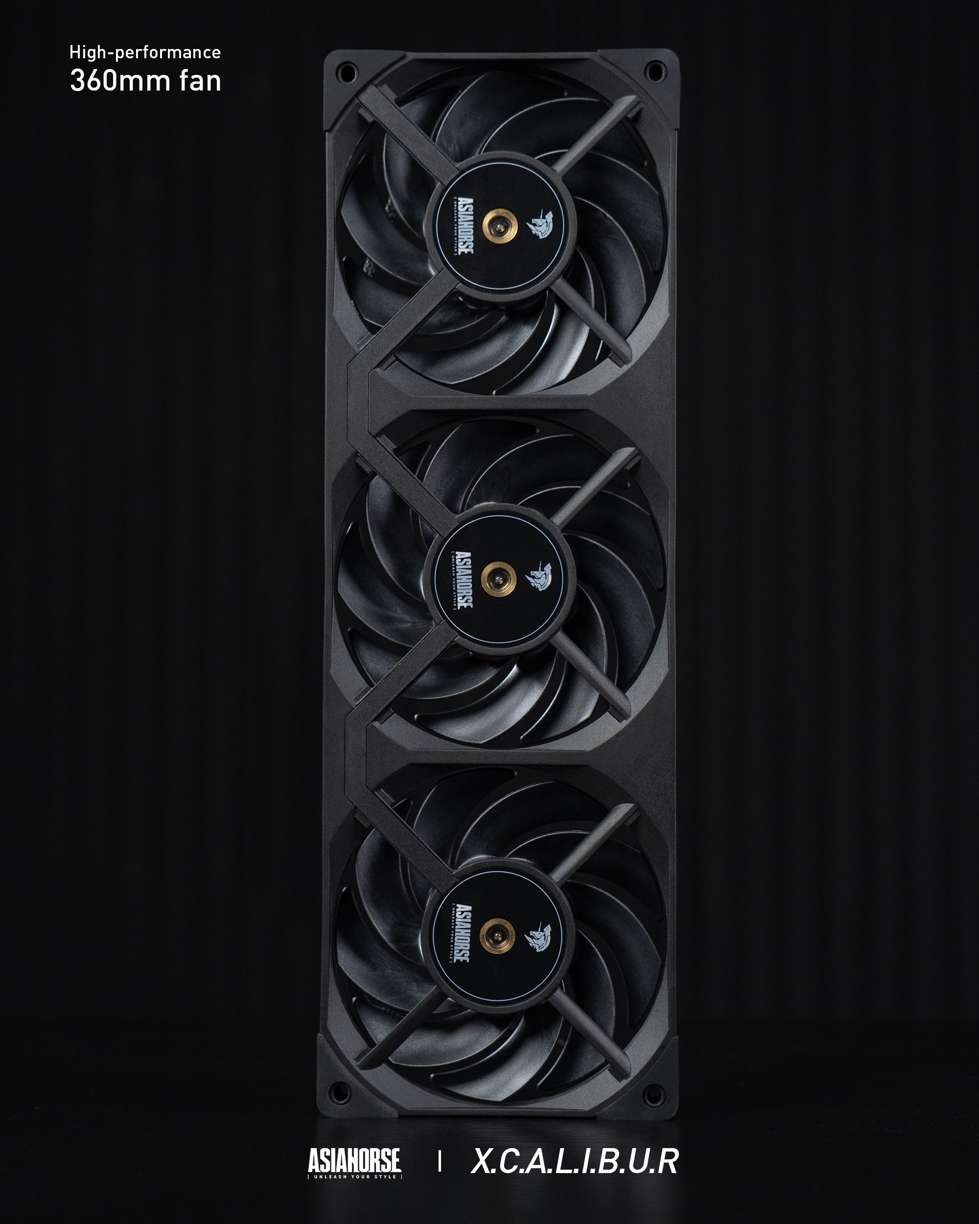 X.C.A.L.I.B.U.R X360MM FAN(High-Performance)