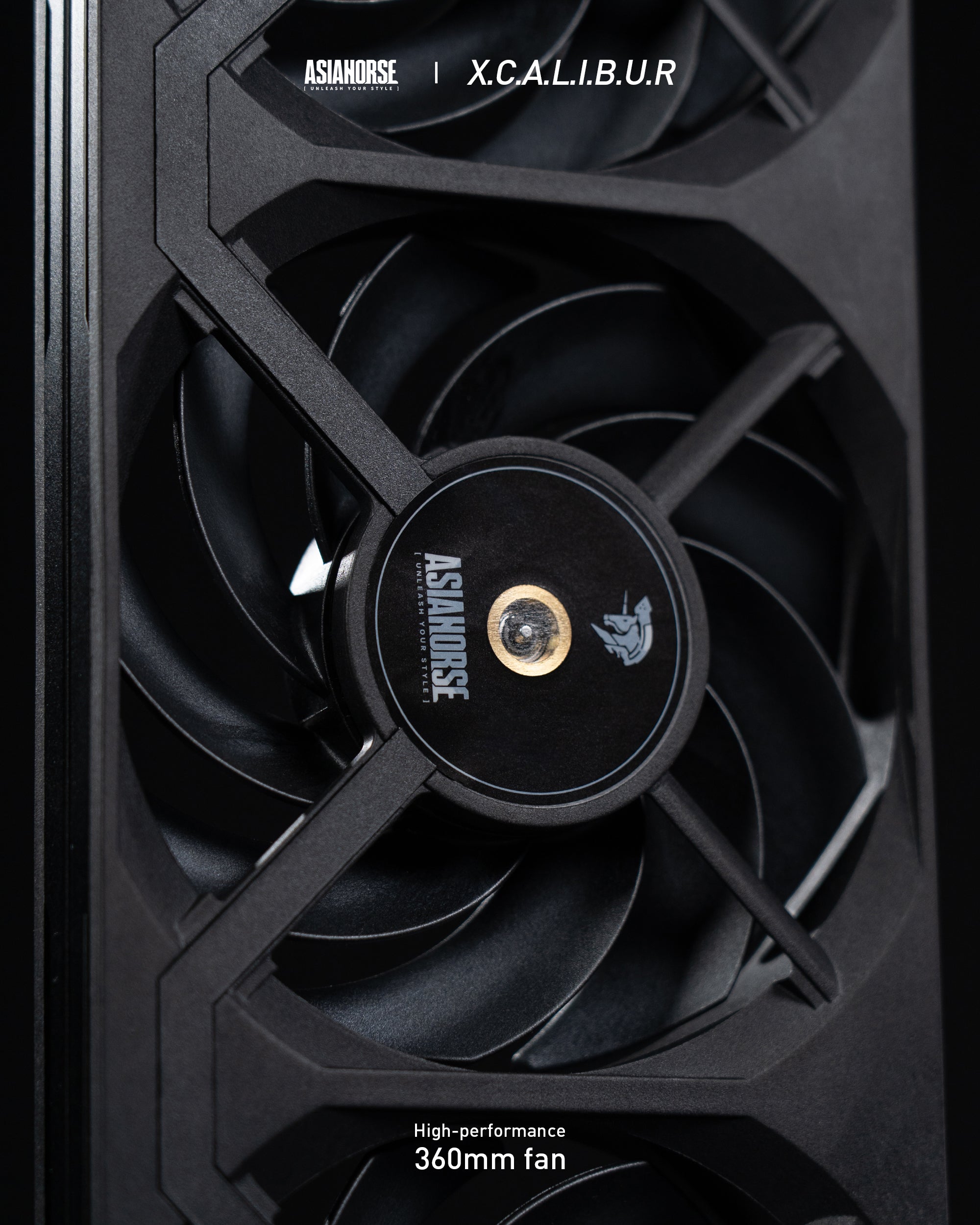 X.C.A.L.I.B.U.R X360MM FAN(High-Performance)